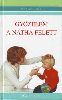 Dr. Somi Ildik� - Gy�zelem a n�tha felett
