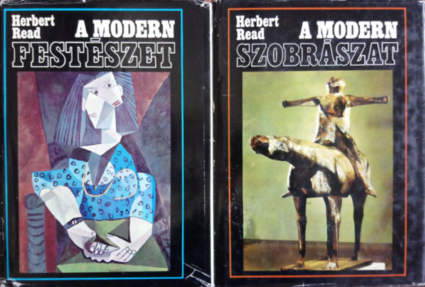 Herbert Read - A modern festszet + A modern szobrszat