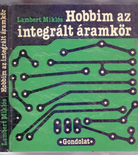 Lambert Mikls - Hobbim az integrlt ramkr