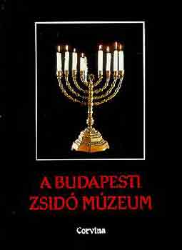 Benoschofsky I.-Scheiber S.  (szerk.) - A budapesti Zsid� M�zeum