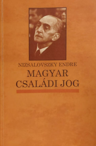 Dr. Nizsalovszky Endre - Magyar csaldi jog