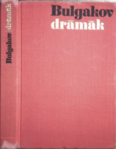 Mihail Bulgakov - Dr�m�k (Bulgakov)