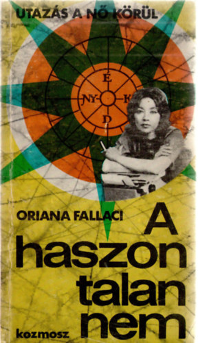 Oriana Fallaci - A haszontalan nem