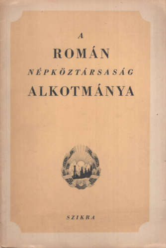 A román népköztársaság alkotmánya