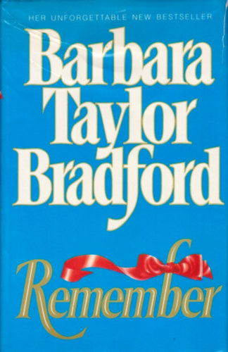 Barbara Taylor Bradford - Remember