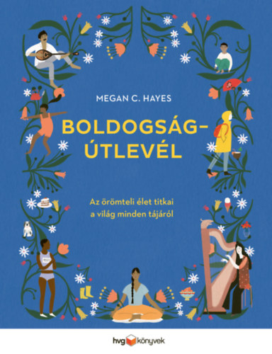 Megan C. Hayes - Boldogsgtlevl