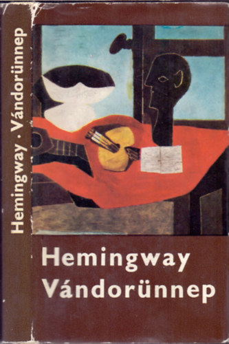 Ernest Hemingway - V�ndor�nnep