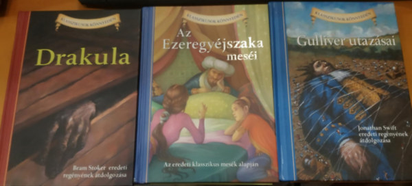 Jonathan Swfit, Lucy Corvino Bram Stoker (illusztrátor) - 3 db Klasszikusok könnyedén: Az Ezeregyéjszaka meséi + Drakula + Gulliver utazásai