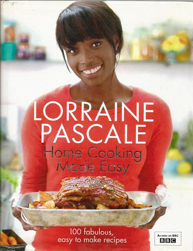 Lorainne Pascale - Home Cooking Made Easy