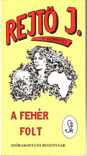 Rejt� Jen� - A feh�r folt