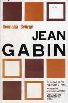 Nemlaha Gyrgy - Jean Gabin