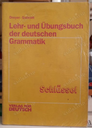 Hilke Dreyer - Richard Schmitt - Lehr- und bungsbuch der deutschen grammatik