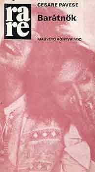 Cesare Pavese - Barátnők