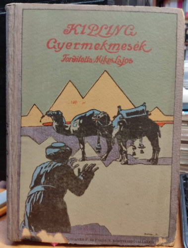 Rudyard Kipling - Gyermekmesk - A szerz rajzaival