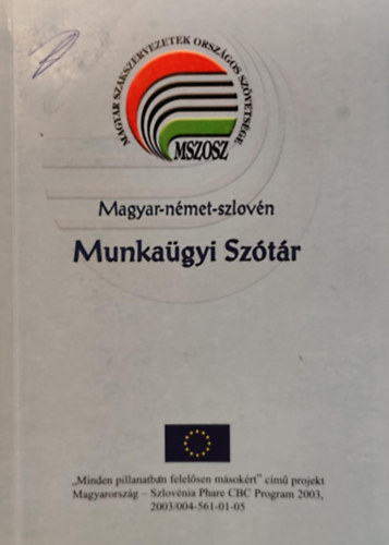 Dallos Bertold - Magyar-német-szlovén munkaügyi szótár