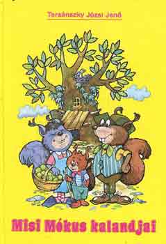 Ters�nszky J�zsi Jen� - Misi M�kus kalandjai