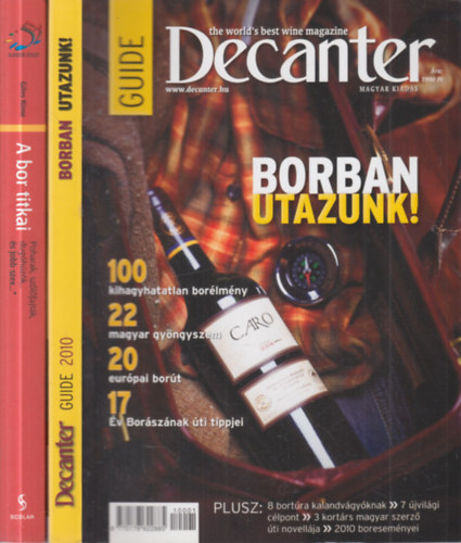 2 db. boros k�nyv (Borban utazunk! + A bor titkai)