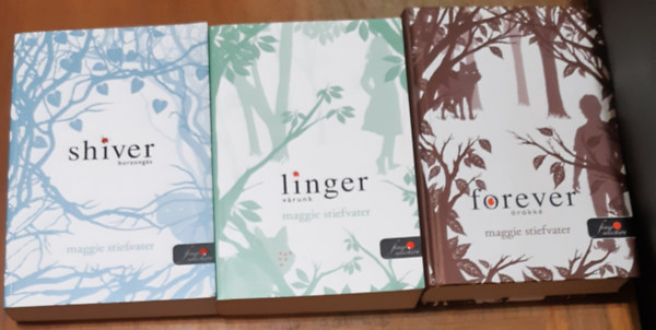 Maggie Stiefvater - Mercy Falls farkasai 1-3. (Shiver - Borzongás / Linger - Várunk / Forever - Örökké)