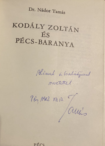 Dr. Ndor Tams - Klodly Zoltn s Pcs-Baranya