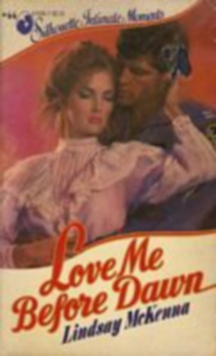 Lindsay McKenna - Love me before dawn