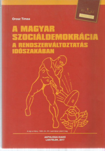 Orosz Tmea - A magyar szocildemokrcia a rendszervltoztats idszakban