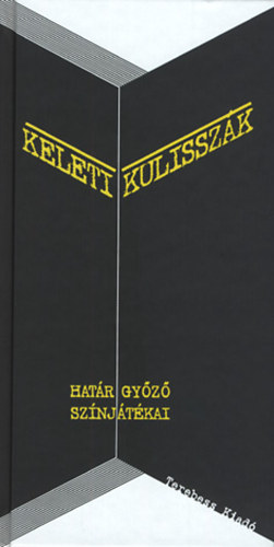 Hatr Gyz - Keleti kulisszk
