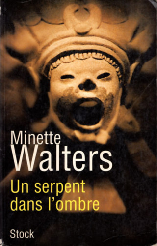 Minette Walters - Un serpent dans l'ombre -  Egy k�gy� �rny�k�ban