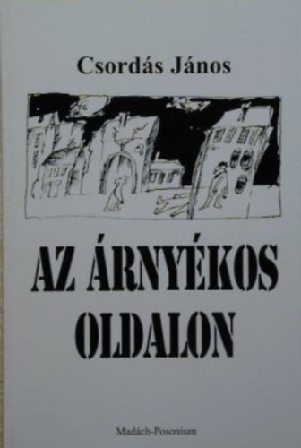 Csords Jnos - Az rnykos oldalon