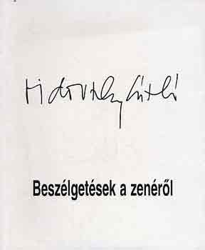 Vidovszky László-Weber Kristóf - Beszélgetések a zenéről