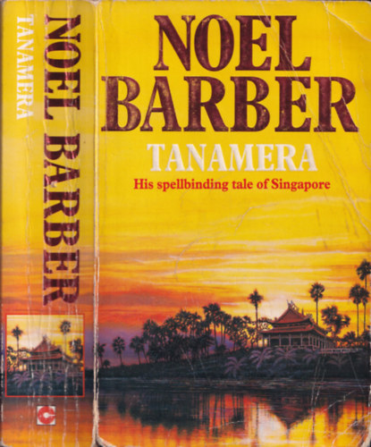 Noel Barber - Tanamera