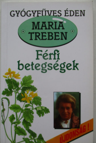 Treben Maria - Gygyfves den/ Frfi betegsgek