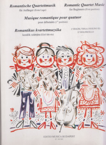 Vigh Lajos - Romantikus kvartettmuzsika kezd�k sz�m�ra (els� fekv�s)