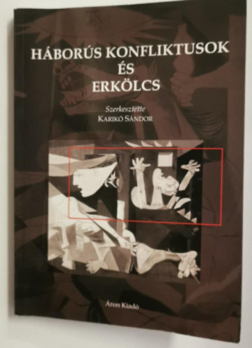 H�bor�s konfliktusok �s erk�lcs