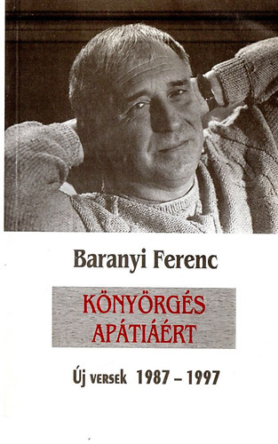Baranyai Ferenc - Knyrgs aptirt (j versek 1987-1997)
