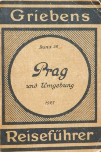 Griebens Reisef�hrer - Prag und Umgebung