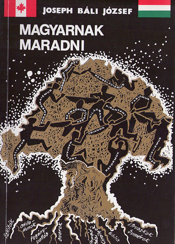 Bli Jzsef - Magyarnak maradni