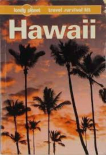 Glenda Bendure - Ned Friary - Hawaii (Lonely Planet)