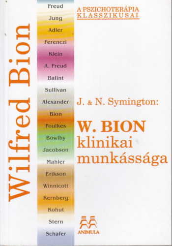 Joan Neville Symington; Symington - W. Bion klinikai munkssga