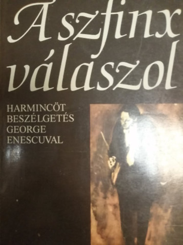 Lszl Ferenc - A szfinx vlaszol