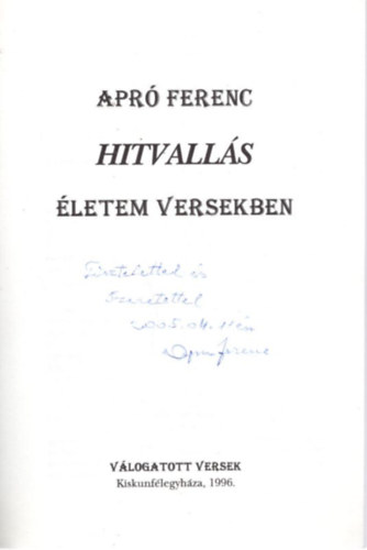 Apr Ferenc - Hitvalls - letem versekben - dediklt