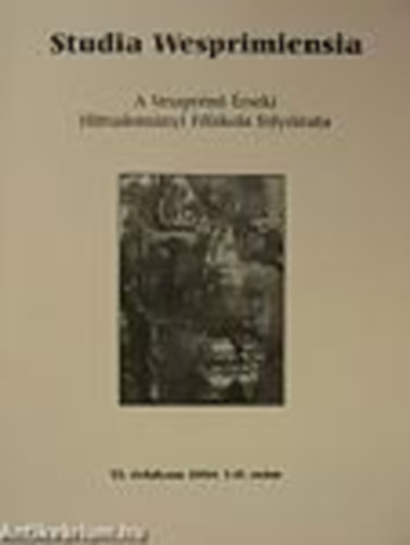 Veszpr�mi Hittudom�nyi F�iskola - Studia Wesprimiensia X. �vfolyam 2008. I-II. sz�m