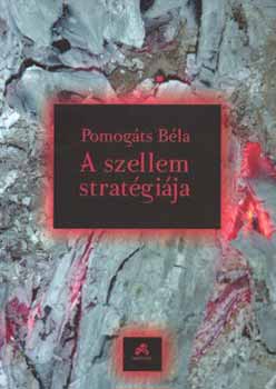 Pomogts Bla - A szellem stratgija