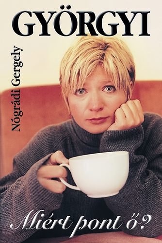 N�gr�di Gergely - Gy�rgyi - Mi�rt pont �?
