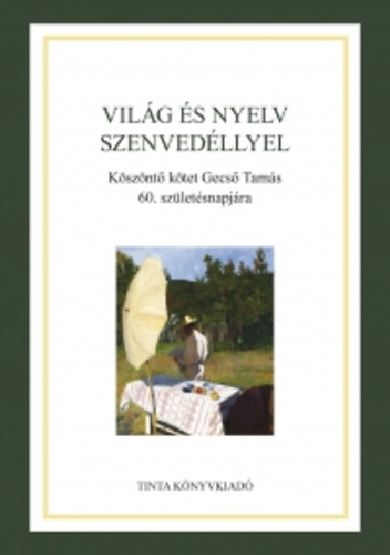 Jri Anita; Folmeg Mrta - Vilg s nyelv szenvedllyel