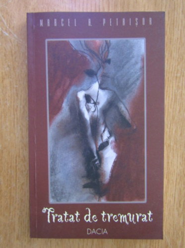 Marcel R. Petrisor - Tratat de tremurat (Tremor kezel�se)