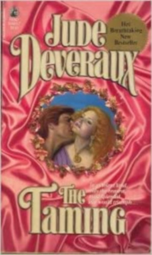 Jude Deveraux - The taming