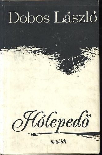 Dobos László - Hólepedő