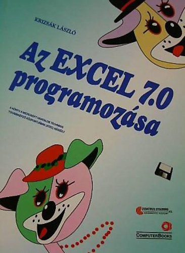 Krizsk Lszl - Az Excel 7.0 programozsa