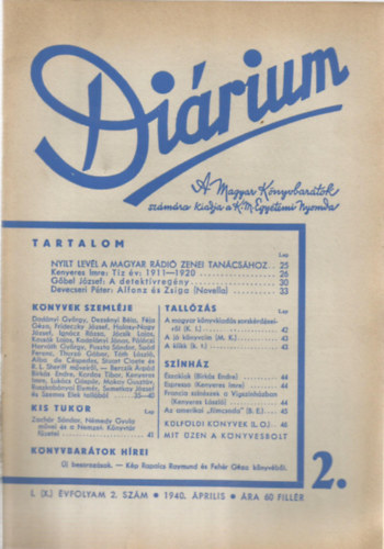 M�t� K�roly - Di�rium I. (X.) �vfolyam 2. Sz�m - 1940 �prilis