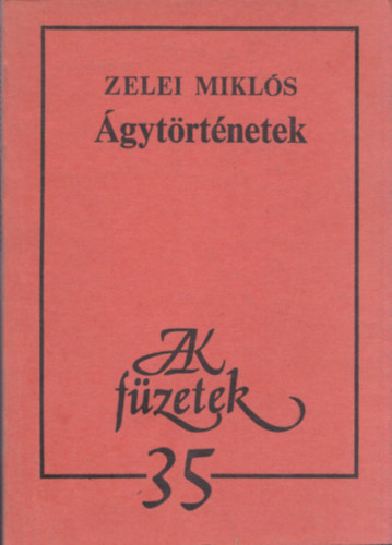 Zelei Mikls - gytrtnetek (dediklt)